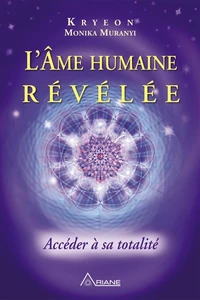 L'Ame humaine révélée