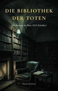 Die Bibliothek der Toten