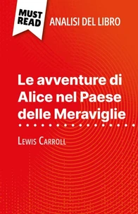 Le avventure di Alice nel Paese delle Meraviglie di Lewis Carroll