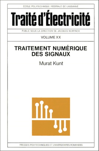 Traite D Electricite Volume 20 Traitement De Murat Kunt Livre Decitre