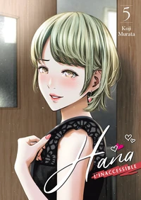 Hana l'inaccessible Tome 5