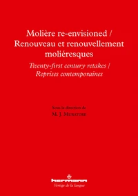 Renouveau et renouvellement moliéresques
