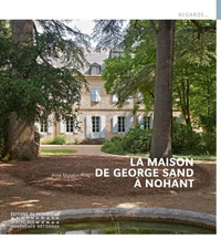 La maison de George Sand à Nohant