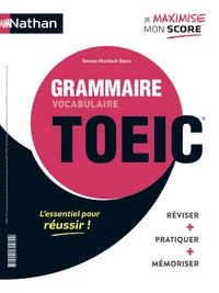 Grammaire-vocabulaire TOEIC ; Vocabulaire-grammaire TOEIC