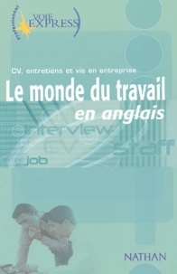 Le monde du travail en anglais.