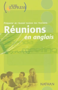 Réunions en anglais.