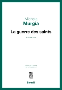 La guerre des saints