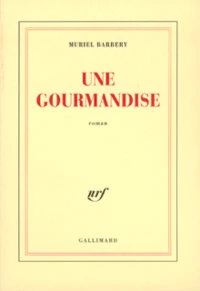 Une gourmandise