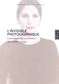 L'invisible photographique