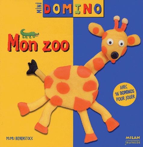 Muriel Bienenstock - Mon zoo.