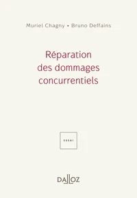 Réparation des dommages concurrentiels