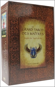 Muriel Champagne - Le grand tarot des maîtres - Inspiré du Tarot de Mu.