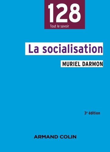 La socialisation - 3e éd.