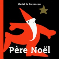 Muriel de Crayencour - PERE NOEL.