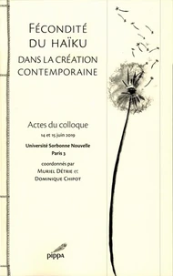Fécondité du haïku dans la création contemporaine