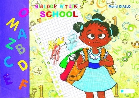 Muriel Diallo - Bibi doesn't like school.