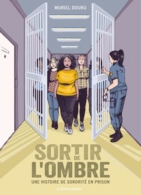 Livres gratuits de yoga Sortir de l'ombre - Une histoire de sororité en prison