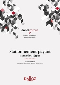 Muriel Dreifuss - Stationnement payant - Nouvelles règles.