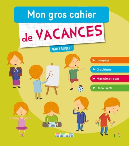 Mon gros cahier de vacances maternelle