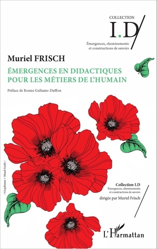 Muriel Frisch - Emergences en didactiques pour les métiers de l'humain.