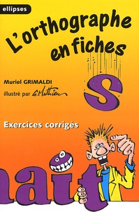 Lorthographe en fiches. Exercices corrigés.pdf