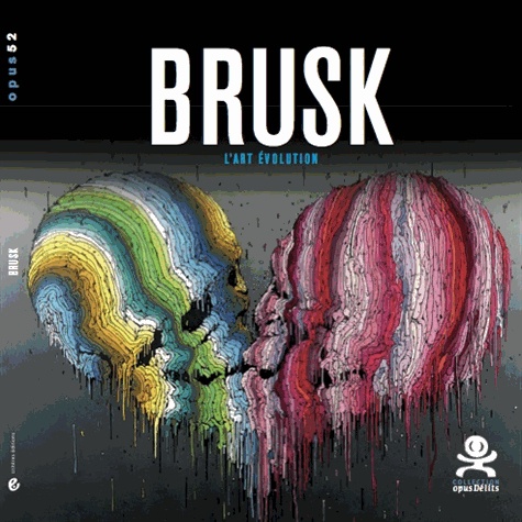 Muriel Gutierrez - Brusk - L'art évolution.