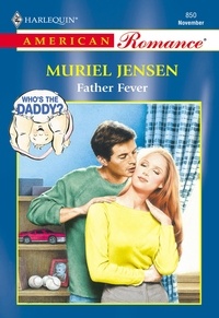 Muriel Jensen - Father Fever.
