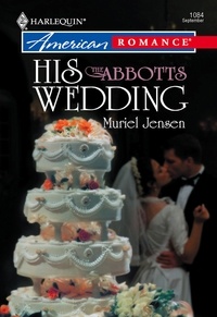 Muriel Jensen - His Wedding.