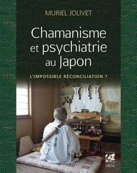 Chamanisme et psychiatrie au Japon