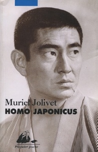 Muriel Jolivet - Homo Japonicus.