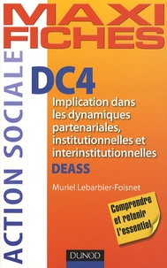 Muriel Lebarbier-Foisnet - DC4 Implication dans les dynamiques partenariales, institutionnelles et interinstitutionnelles - DEASS.