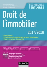Muriel Mestre-Mahler et Emmanuel Béal dit Rainaldy - Droit de l'immobilier 2017/2018.