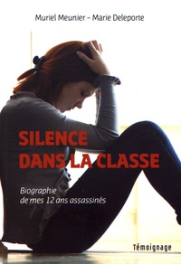 Silence dans la classe - Biographie de mes douze ans assassinés.pdf