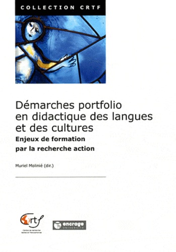 Muriel Molinié - Démarches portfolio en didactique des langues et des cultures - Enjeux de formation par la recherche action.