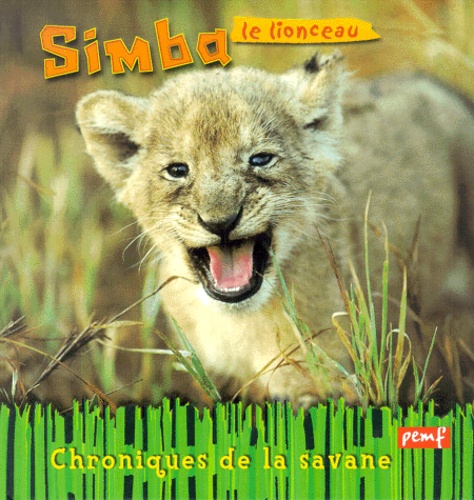 Muriel Nicolotti - Simba Le Lionceau.