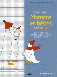 Muriel Revenu - Mamans et bébés animaux.