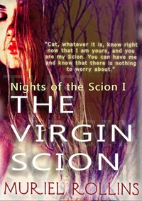 The Virgin Scion: Nights of the Scion 1