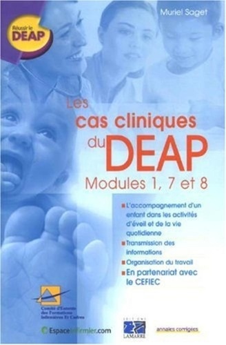 Muriel Saget - Les cas cliniques du DEAP - Modules 1, 7 et 8.