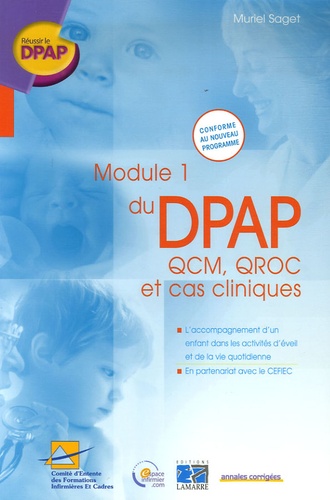 Muriel Saget - Module 1 du DPAP : QCM, QROC et cas cliniques - L'accompagnement d'un enfant dans les activités d'éveil et de la vie quotidienne.