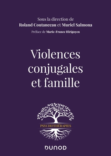 Roland Coutanceau et Muriel Salmona - Violences conjugales et famille.