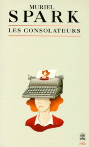 Muriel Spark - Les consolateurs.