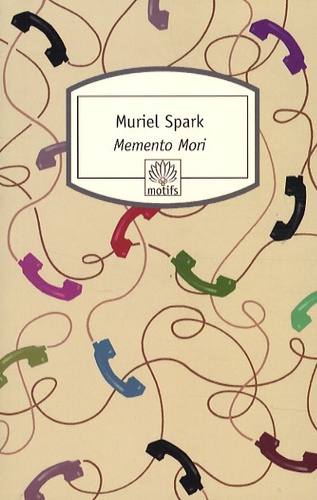 Muriel Spark - Memento Mori.