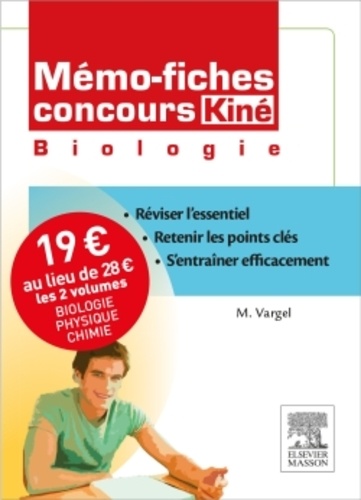 Muriel Vargel et Christine Lopez-Rios - Concours kiné - Pack 2 volumes : Biologie, physique-chimie.