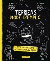 Terriens, mode d'emploi