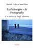 Murielle Le Roy - La philosophe et le photographe.