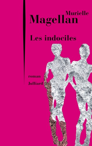 Les indociles - Occasion