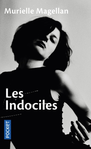 Les indociles - Occasion
