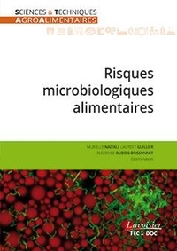 Murielle Naïtali et Laurent Guillier - Risques microbiologiques alimentaires.