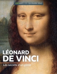 Pdf téléchargeur de livre en ligne pdf Léonard de Vinci - Les secrets d'un génie CHM PDB PDF 9782810440146 en francais