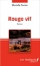 Murielle Perrier - Rouge vif.